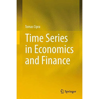 Time Series in Economics and Finance [Hardcover]