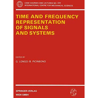 Time and Frequency Representation of Signals and Systems [Paperback]