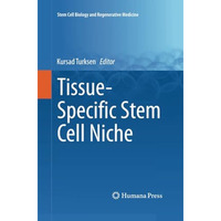 Tissue-Specific Stem Cell Niche [Paperback]