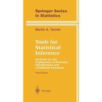 Tools for Statistical Inference: Methods for the Exploration of Posterior Distri [Paperback]