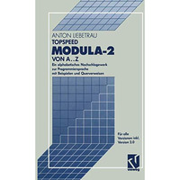 TopSpeed Modula-2 von A..Z: Ein alphabetisches Nachschlagewerk zur Programmiersp [Paperback]