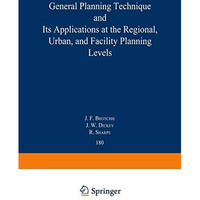 Topaz: General Planning Technique and its Applications at the Regional, Urban, a [Paperback]