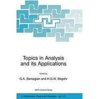 Topics in Analysis and its Applications [Hardcover]