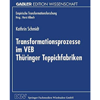 Transformationsprozesse im VEB Th?ringer Teppichfabriken [Paperback]