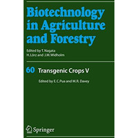 Transgenic Crops V [Hardcover]