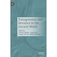 Transgression and Deviance in the Ancient World [Paperback]