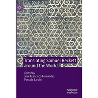 Translating Samuel Beckett around the World [Paperback]