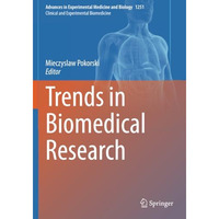 Trends in Biomedical Research [Paperback]