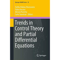 Trends in Control Theory and Partial Differential Equations [Hardcover]