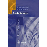 Trombosi e tumori [Paperback]