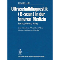 Ultraschalldiagnostik (B-scan) in der Inneren Medizin: Lehrbuch und Atlas [Paperback]