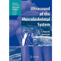 Ultrasound of the Musculoskeletal System [Paperback]