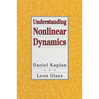 Understanding Nonlinear Dynamics [Hardcover]