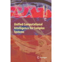 Unified Computational Intelligence for Complex Systems [Hardcover]