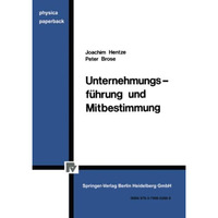 Unternehmungsf?hrung und Mitbestimmung [Paperback]