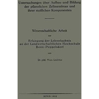 Untersuchungen ?ber Aufbau und Bildung der pflanzlichen Zellmembran und ihrer st [Paperback]