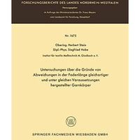 Untersuchungen ?ber die Gr?nde von Abweichungen in der Fadenl?nge gleichartiger  [Paperback]