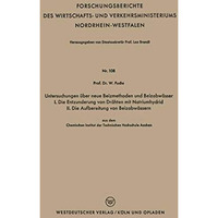 Untersuchungen ?ber neue Beizmethoden und Beizabw?sser I. Die Entzunderung von D [Paperback]