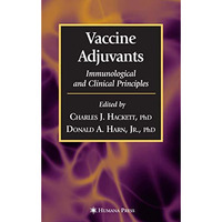 Vaccine Adjuvants [Hardcover]