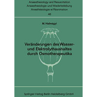 Ver?nderungen des Wasser- und Elektrolythaushaltes durch Osmotherapeutika [Paperback]