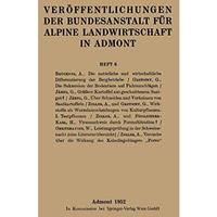 Ver?ffentlichungen der Bundesanstalt f?r alpine Landwirtschaft in Admont [Paperback]