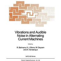 Vibrations and Audible Noise in Alternating Current Machines [Paperback]