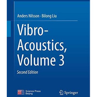 Vibro-Acoustics, Volume 3 [Paperback]