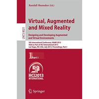 Virtual, Augmented and Mixed Reality: Designing and Developing Augmented and Vir [Paperback]