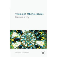 Visual and Other Pleasures [Paperback]