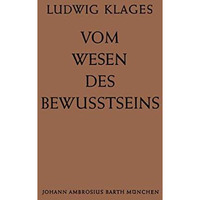 Vom Wesen des Bewusstseins [Paperback]