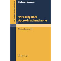 Vorlesung ?ber Approximationstheorie [Paperback]