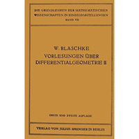 Vorlesungen ?ber Differentialgeometrie und geometrische Grundlagen von Einsteins [Paperback]