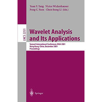 Wavelet Analysis and Its Applications: Second International Conference, WAA 2001 [Paperback]