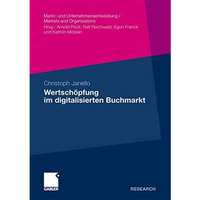 Wertsch?pfung im digitalisierten Buchmarkt [Paperback]