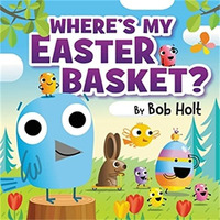 Where's My Easter Basket? [Board book]