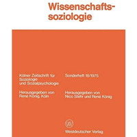 Wissenschaftssoziologie: Studien und Materialien [Paperback]