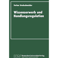 Wissenserwerb und Handlungsregulation [Paperback]