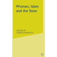 Women, Islam and the State [Paperback]