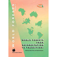 World Forests from Deforestation to Transition? [Paperback]