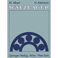 W?lzlager: Theorie und Praxis [Paperback]