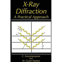 X-Ray Diffraction: A Practical Approach [Paperback]