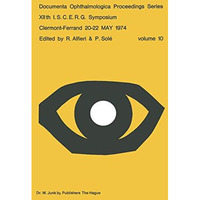 XIIth I.S.C.E.R.G. Symposium: Clermont-Ferrand 2022 MAY 1974 [Paperback]