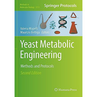 Yeast Metabolic Engineering: Methods and Protocols [Paperback]