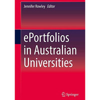 ePortfolios in Australian Universities [Hardcover]