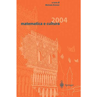 matematica e cultura 2004 [Hardcover]