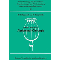 ?rtliche Bet?ubung: Abdominal- Chirurgie [Paperback]