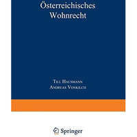 ?sterreichisches Wohnrecht: Kommentar MRG und WEG [Paperback]