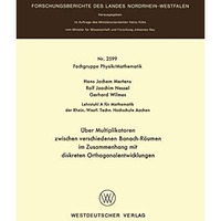 ?ber Multiplikatoren zwischen verschiedenen Banach-R?umen: im Zusammenhang mit d [Paperback]