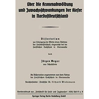 ?ber die Kronenabw?lbung und Zuwachsschwankungen der Kiefer in Nordostdeutschlan [Paperback]