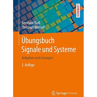 ?bungsbuch Signale und Systeme: Aufgaben und L?sungen [Paperback]